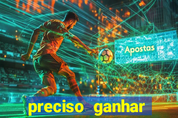 preciso ganhar dinheiro urgente